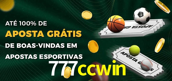 777ccwin Ate 100% de Aposta Gratis